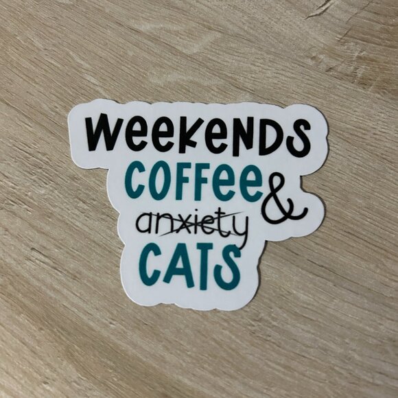 3 for $12 Weekends, Coffee and Cats sticker - Picture 1 of 1